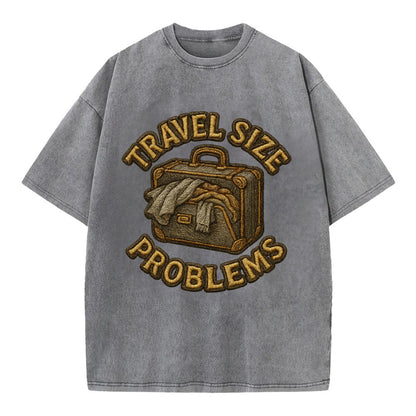 Travel Size Problems  - Vintage T-shirt - Grey