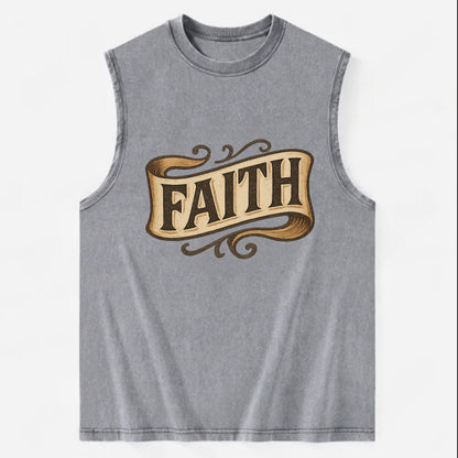 Bold typography design - "FAITH" - trust in the unseen, spiritual strength - Vintage Washed Tank - Grey