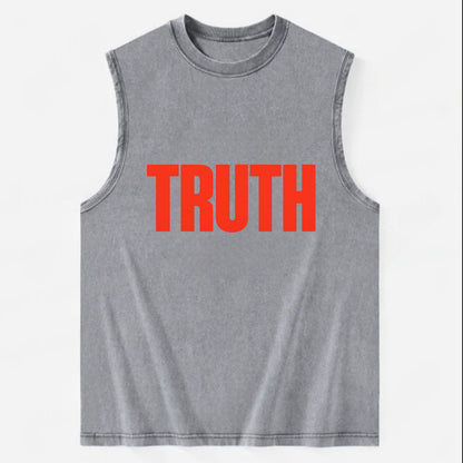 Bold typography design - "TRUTH" - honesty, reality - Vintage Washed Tank - Grey
