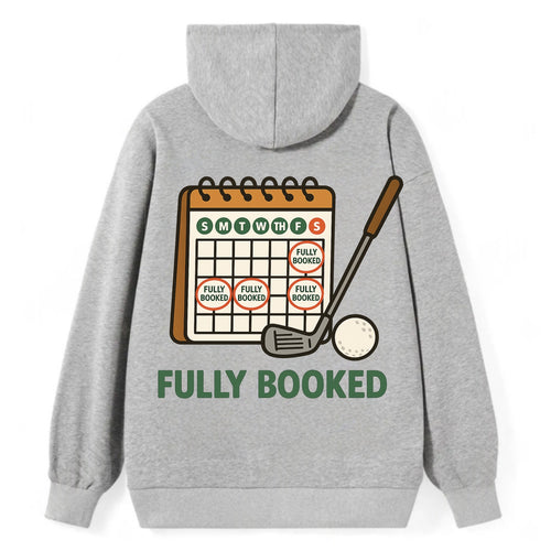 Calendar with every weekend marked for golf - Fully Booked - golf - Classic Pullover Hoodie