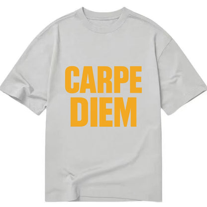 Bold typography design - "CARPE DIEM" - seize the day - Classic T-shirt - Grey