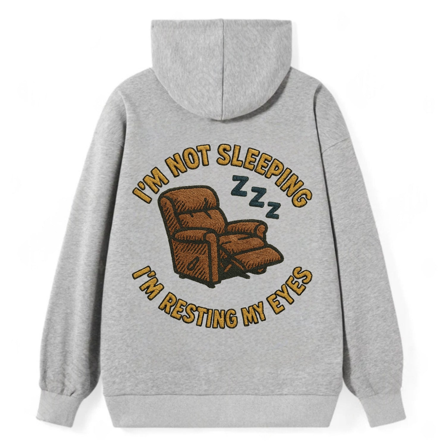 I'm Not Sleeping I'm Resting My Eyes  - Classic Pullover Hoodie - Grey