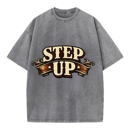 Bold typography design - "STEP UP" - rise to occasion, take charge - Vintage T-shirt - Grey