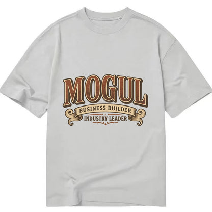 Bold typography design - "MOGUL" - business builder, industry leader - Classic T-shirt - Grey
