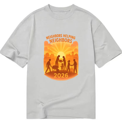 Local communities thriving with shared resources - "Neighbors Helping Neighbors" - Classic T-shirt - Grey