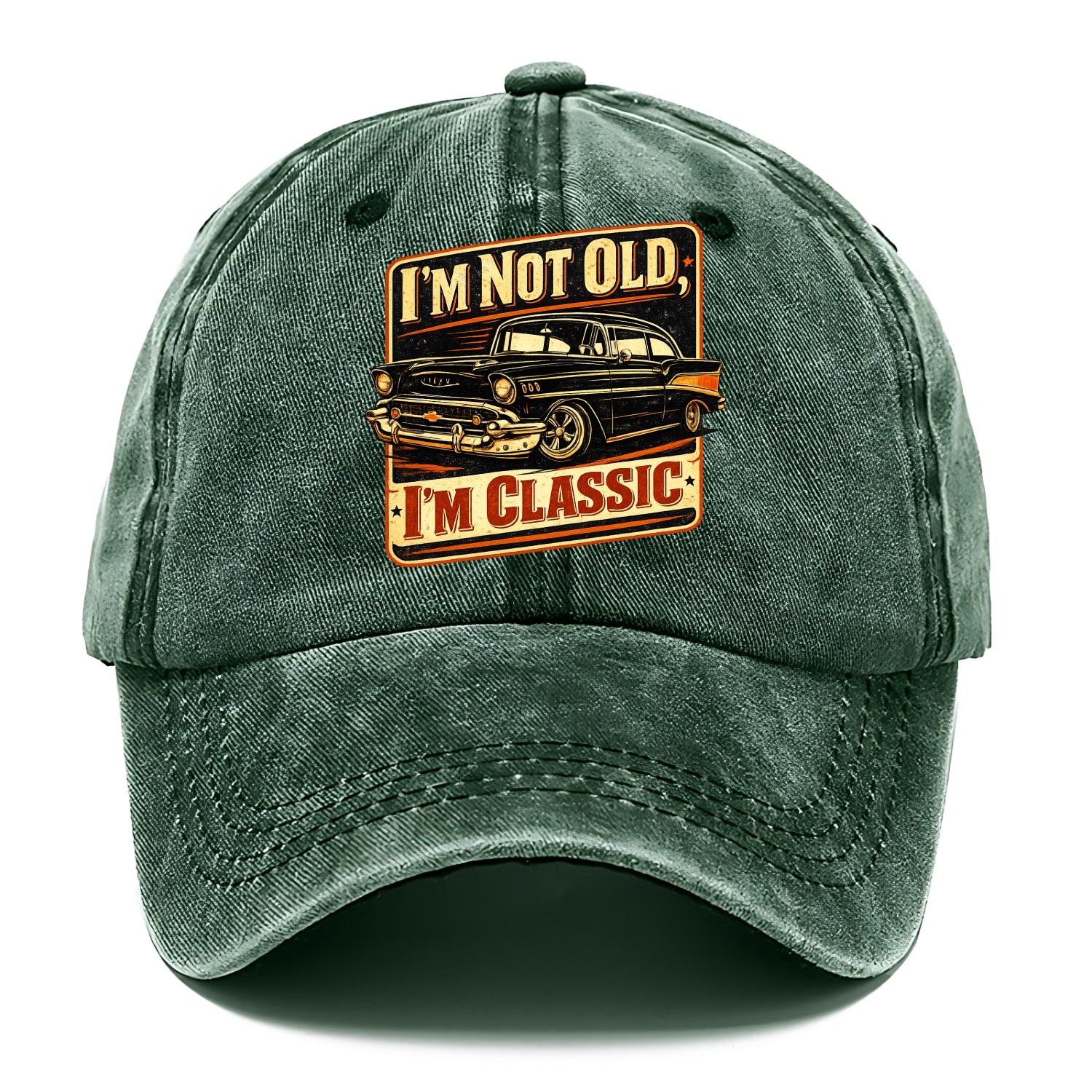 I'm Not Old I'm Classic - Classic Cap