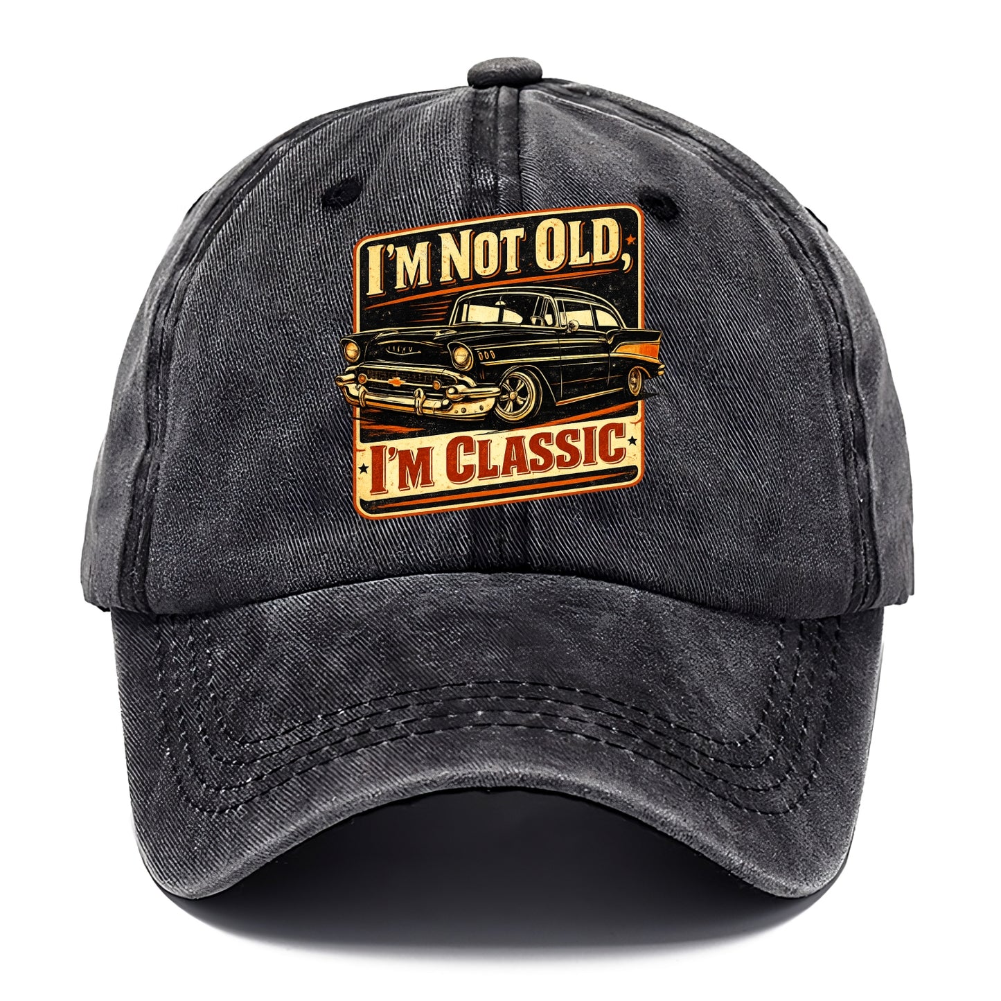 I'm Not Old I'm Classic - Classic Cap