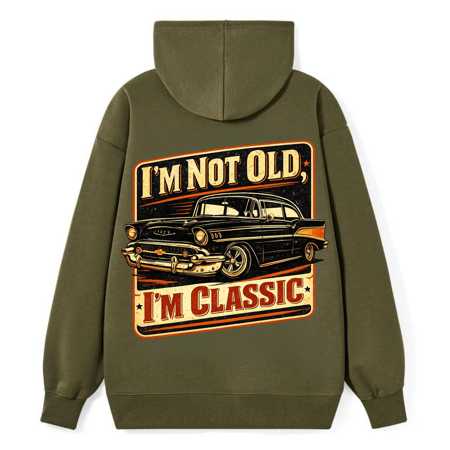 I'm Not Old I'm Classic - Classic Pullover Hoodie