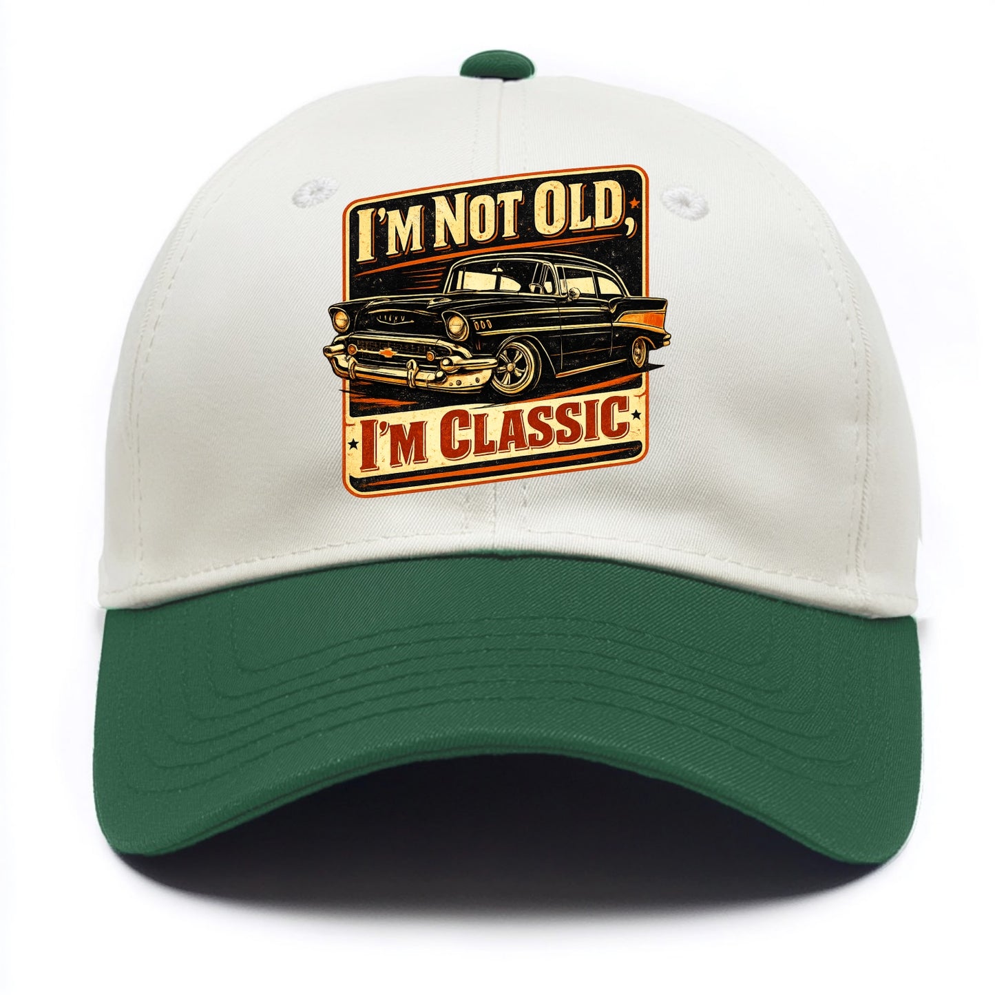 I'm Not Old I'm Classic - Two Tone Cap