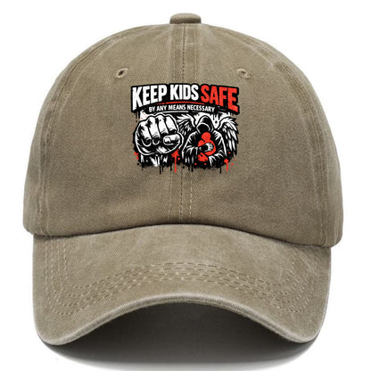Keep Kids Safe By Any Means - Classic Cap