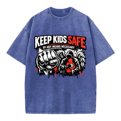 Keep Kids Safe By Any Means - Vintage T-shirt