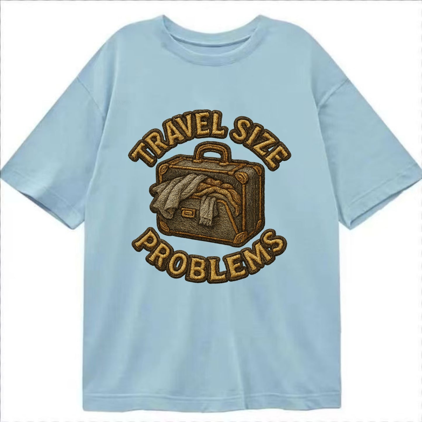 Travel Size Problems  - Classic T-shirt - Light Blue