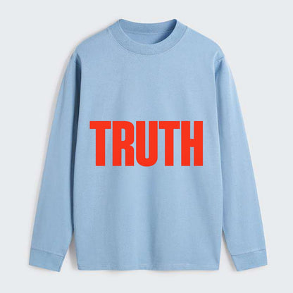 Bold typography design - "TRUTH" - honesty, reality - Classic Long Sleeve Shirt - Light Blue