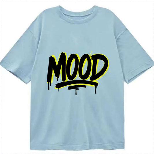 Bold typography design - "MOOD" - current state, feeling it - Classic T-shirt - Light Blue