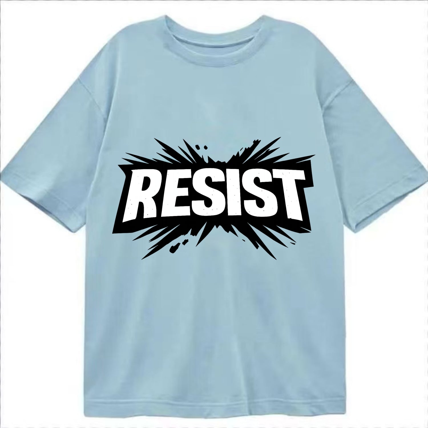 Bold typography design - "RESIST" - fighting back, standing against - Classic T-shirt - Light Blue
