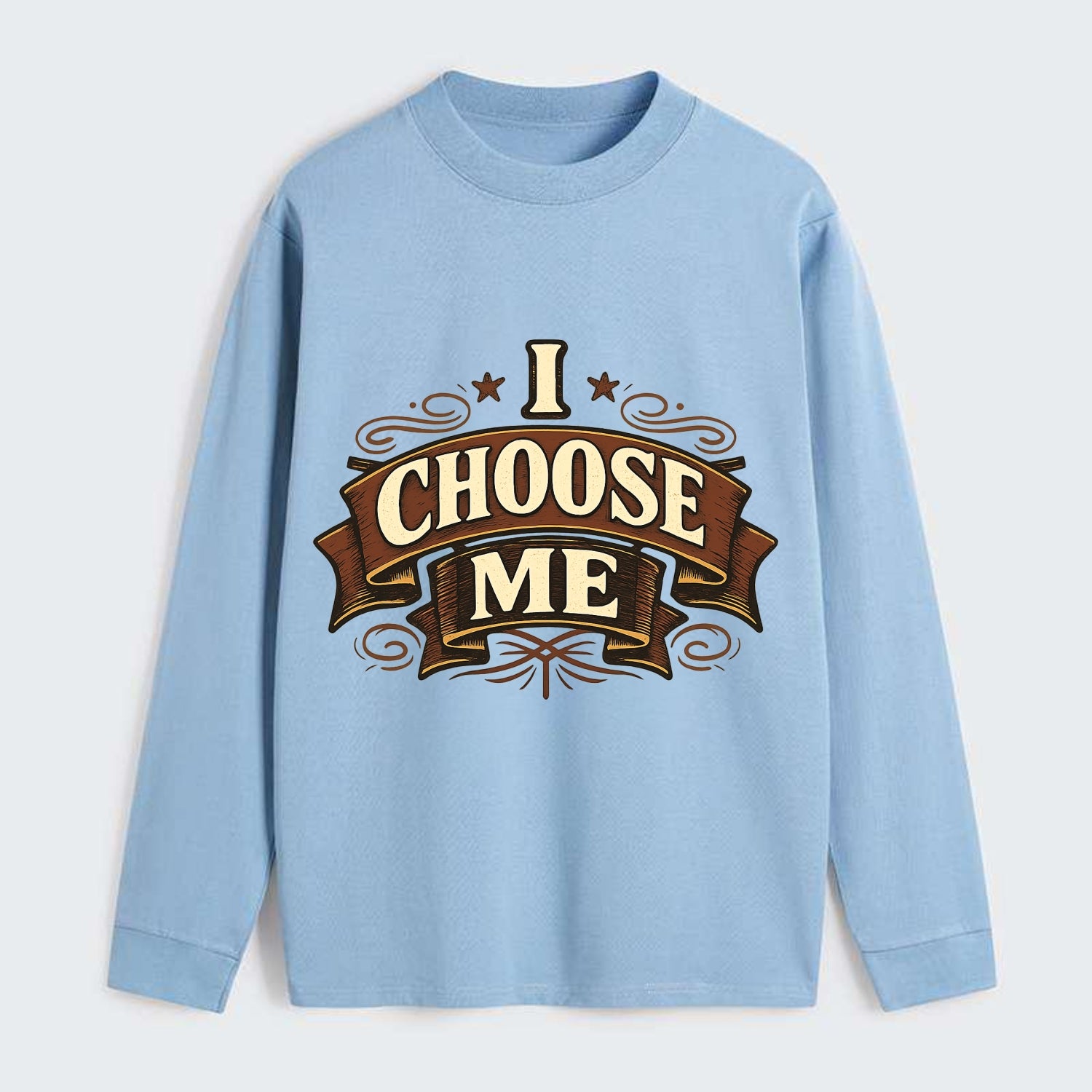 Bold typography design - "I CHOOSE ME" - self-priority, self-selection - Classic Long Sleeve Shirt - Light Blue
