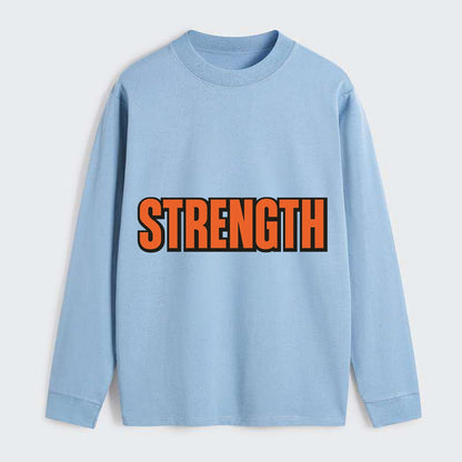 Bold typography design - "STRENGTH" - inner power, resilience, fortitude - Classic Long Sleeve Shirt - Light Blue