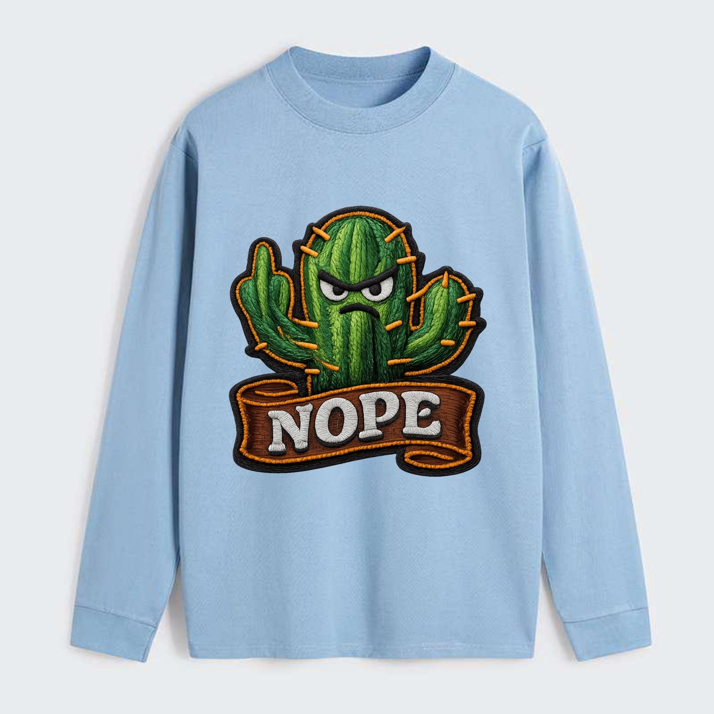 NOPE CACTUS - cactus with attitude in green , prickly personality - Classic Long Sleeve Shirt - Light Blue