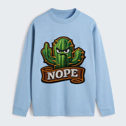 NOPE CACTUS - cactus with attitude in green , prickly personality - Classic Long Sleeve Shirt - Light Blue