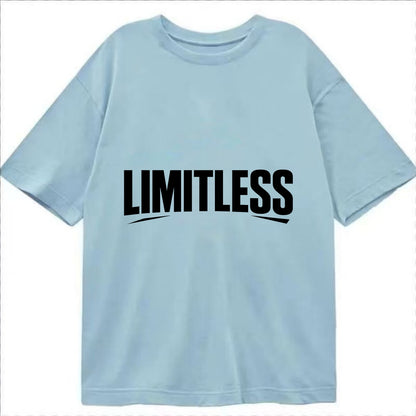 Bold typography design - "LIMITLESS" - no boundaries, infinite potential - Classic T-shirt - Light Blue