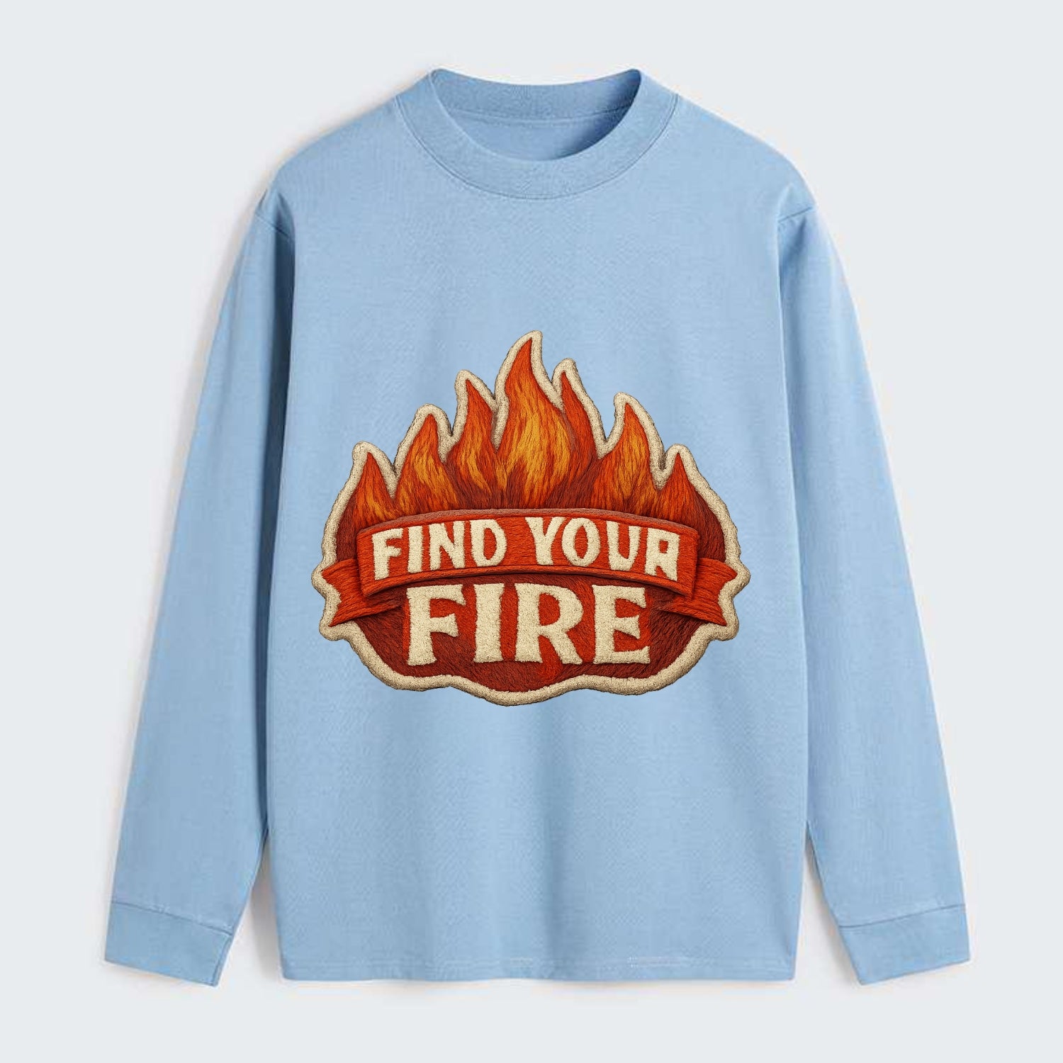 FIND YOUR FIRE - flames with text in orange , passion - Classic Long Sleeve Shirt - Light Blue