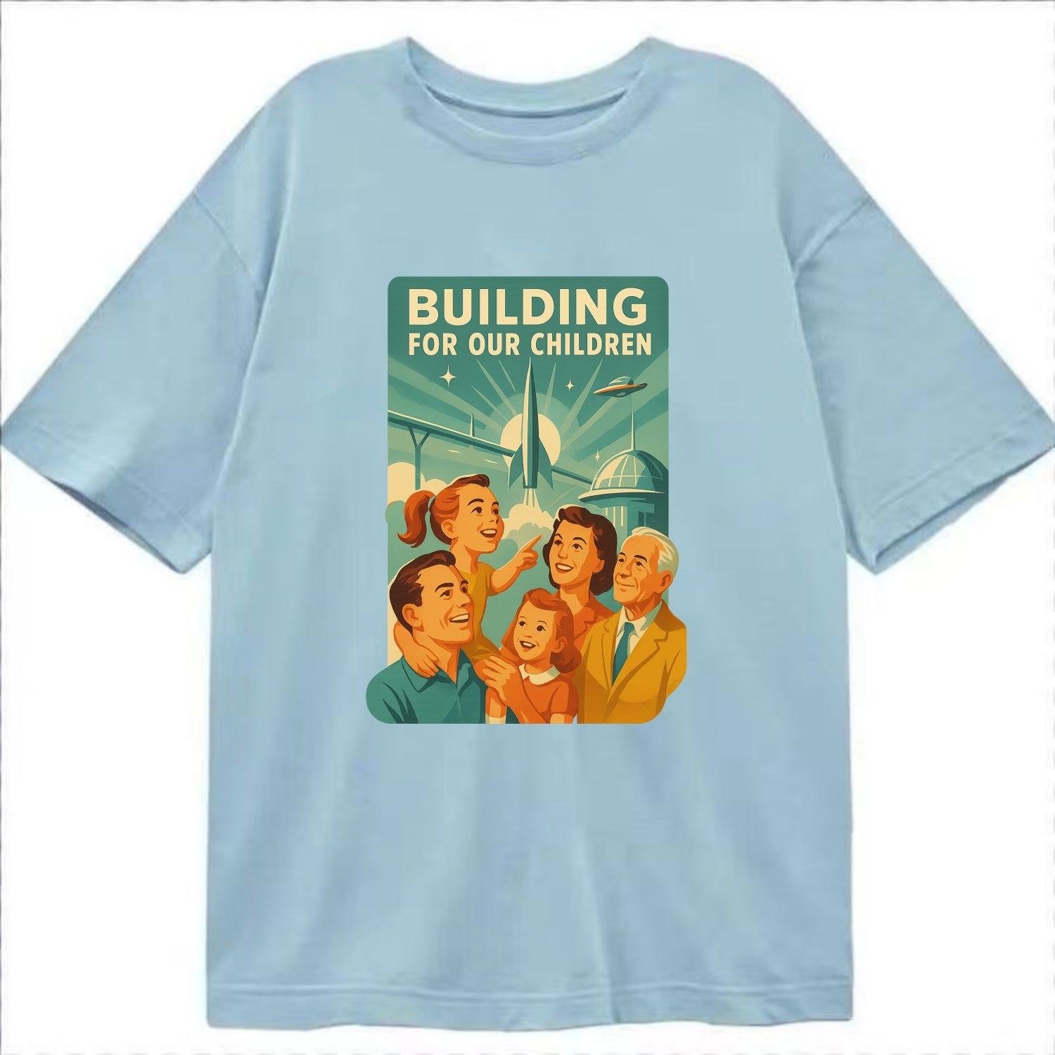 Multiple generations celebrating progress together - "Building for Our Children" - Classic T-shirt - Light Blue