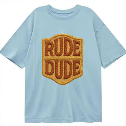 RUDE;DUDE ENERGY Surf Green Trucker - Classic T-shirt - Light Blue