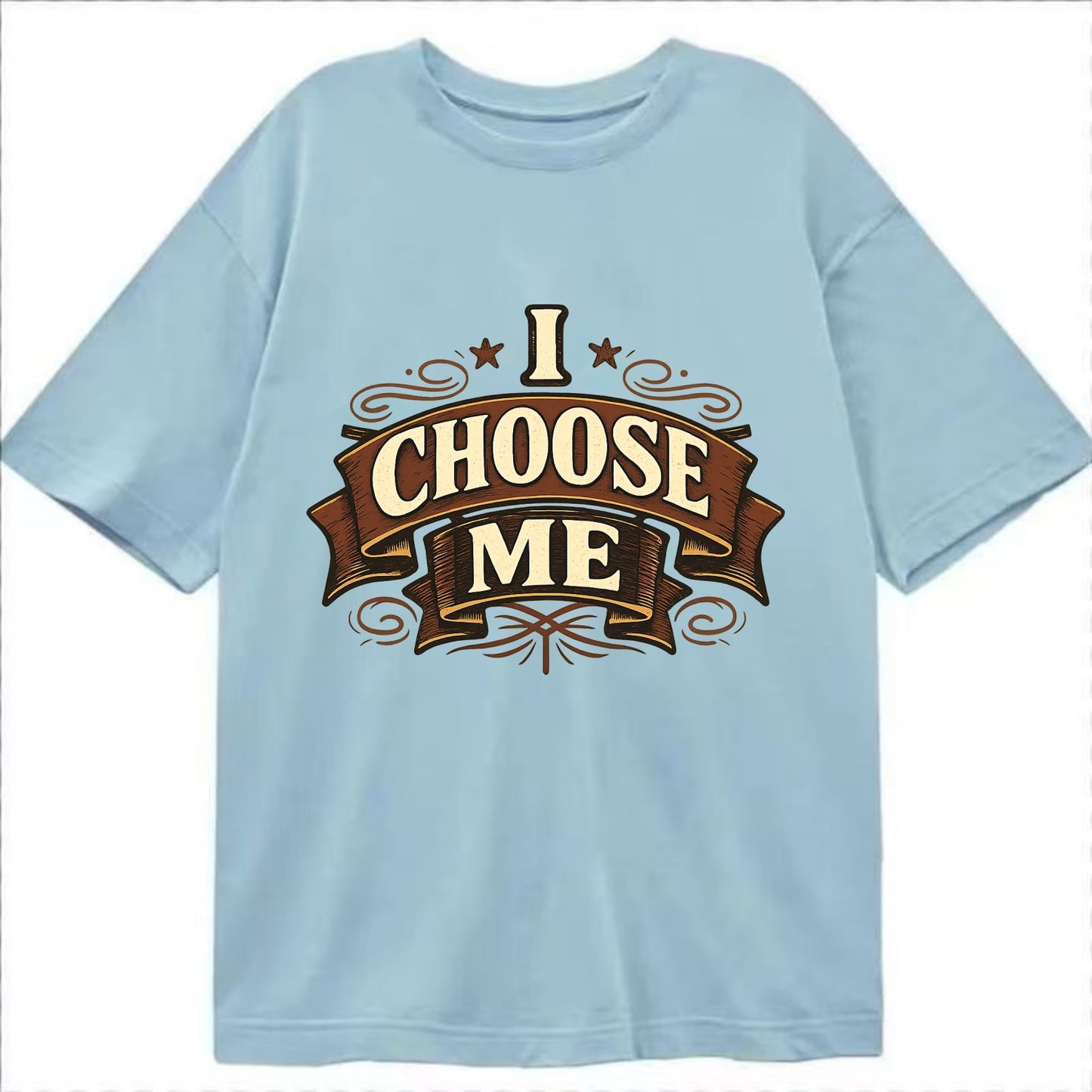 Bold typography design - "I CHOOSE ME" - self-priority, self-selection - Classic T-shirt - Light Blue