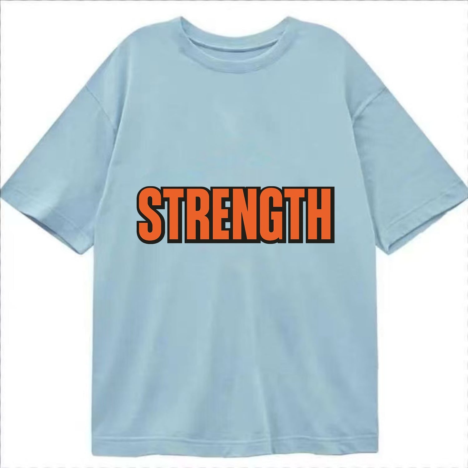 Bold typography design - "STRENGTH" - inner power, resilience, fortitude - Classic T-shirt - Light Blue