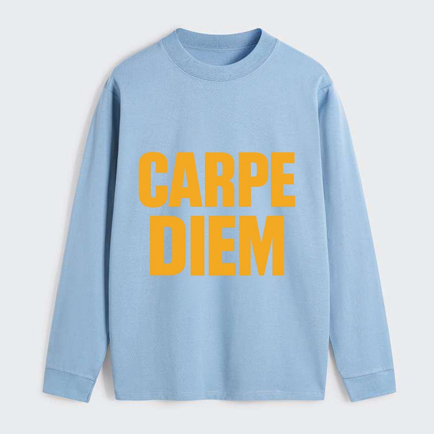 Bold typography design - "CARPE DIEM" - seize the day - Classic Long Sleeve Shirt - Light Blue