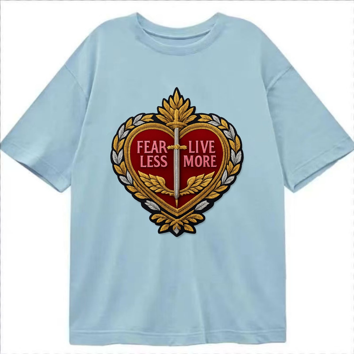 FEAR LESS LIVE MORE - heart with text in red , courage - Classic T-shirt - Light Blue
