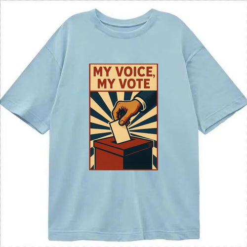 Hand dropping ballot into box with determination - My Voice, My Vote - - Classic T-shirt