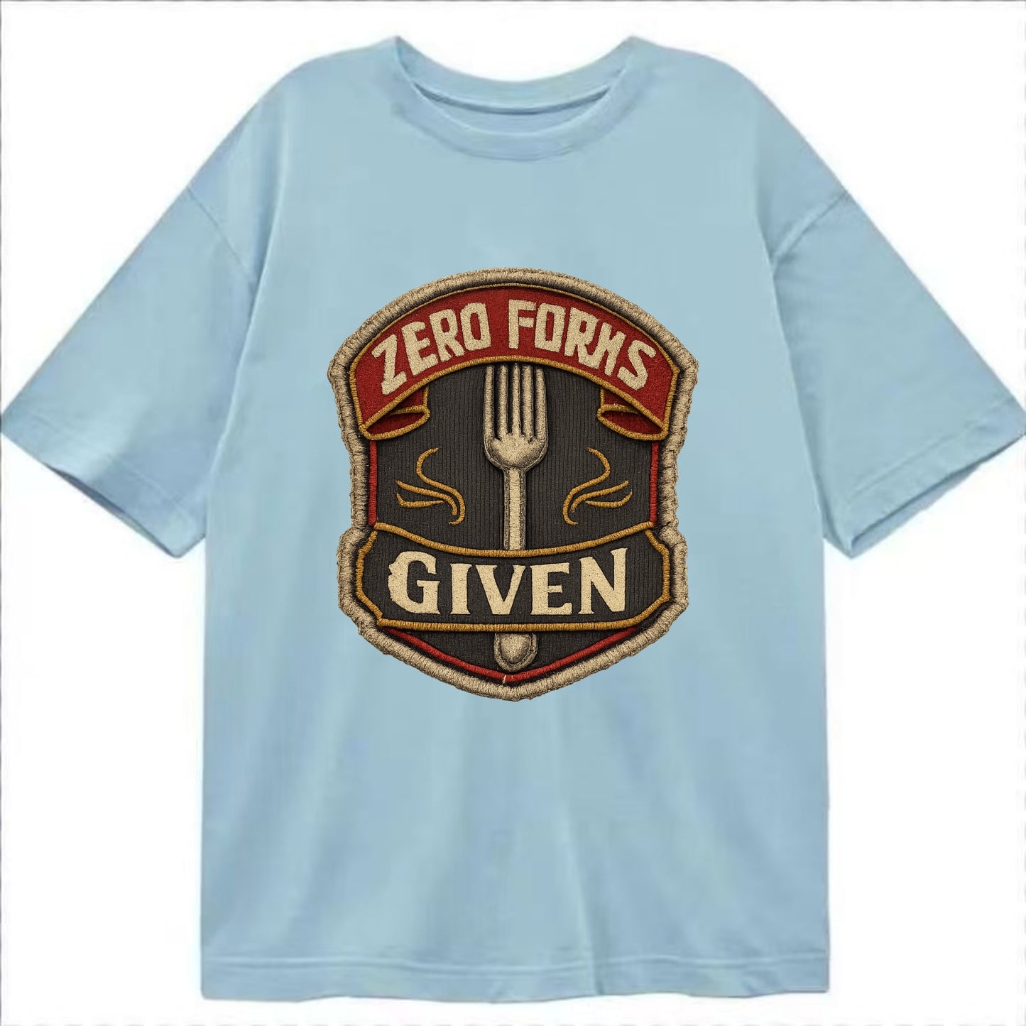 ZERO FORKS GIVEN - fork with text in silver , no cares attitude - Classic T-shirt - Light Blue