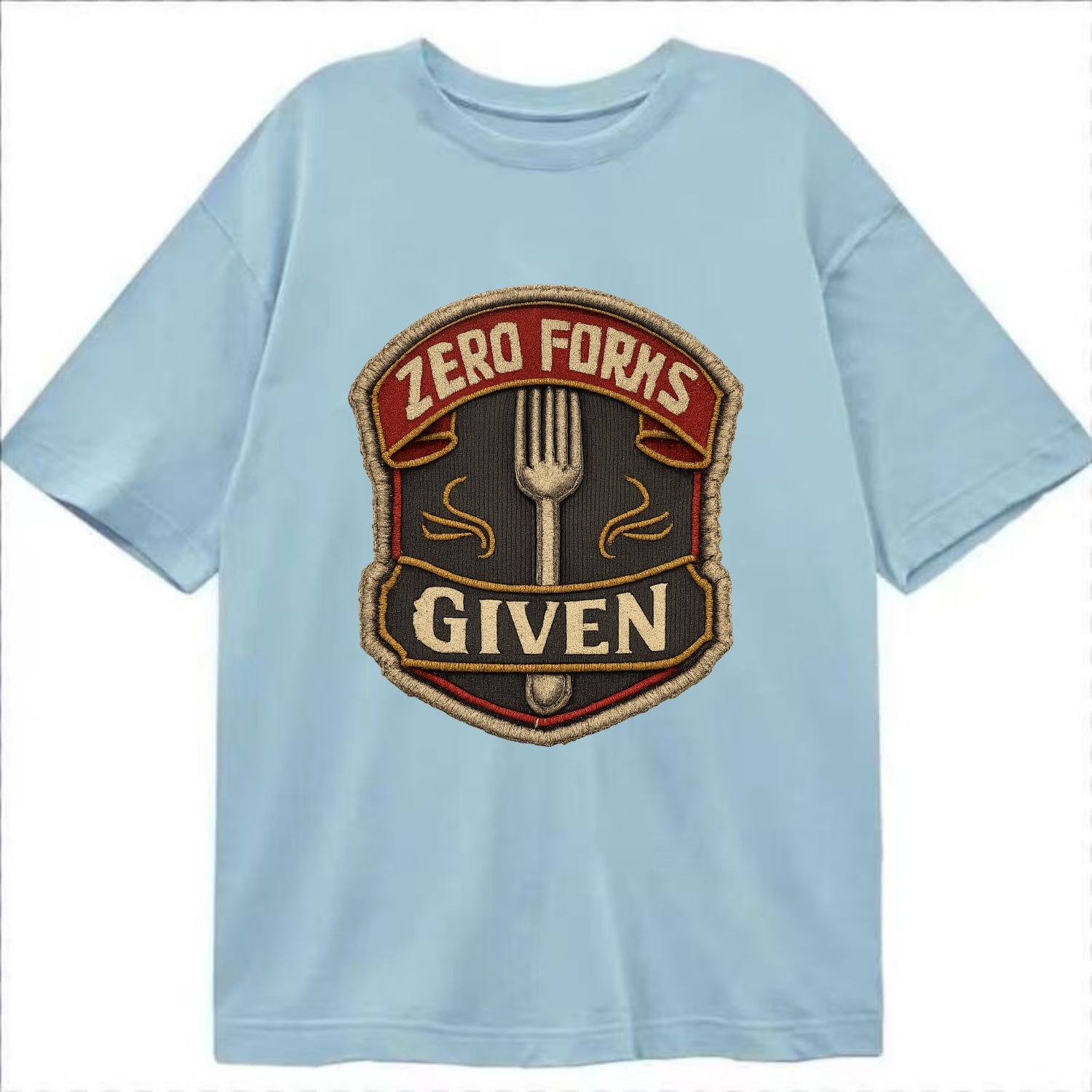 ZERO FORKS GIVEN - fork with text in silver , no cares attitude - Classic T-shirt - Light Blue