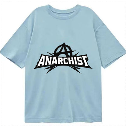 Bold typography design - "ANARCHIST" - no masters, self-governed - Classic T-shirt - Light Blue