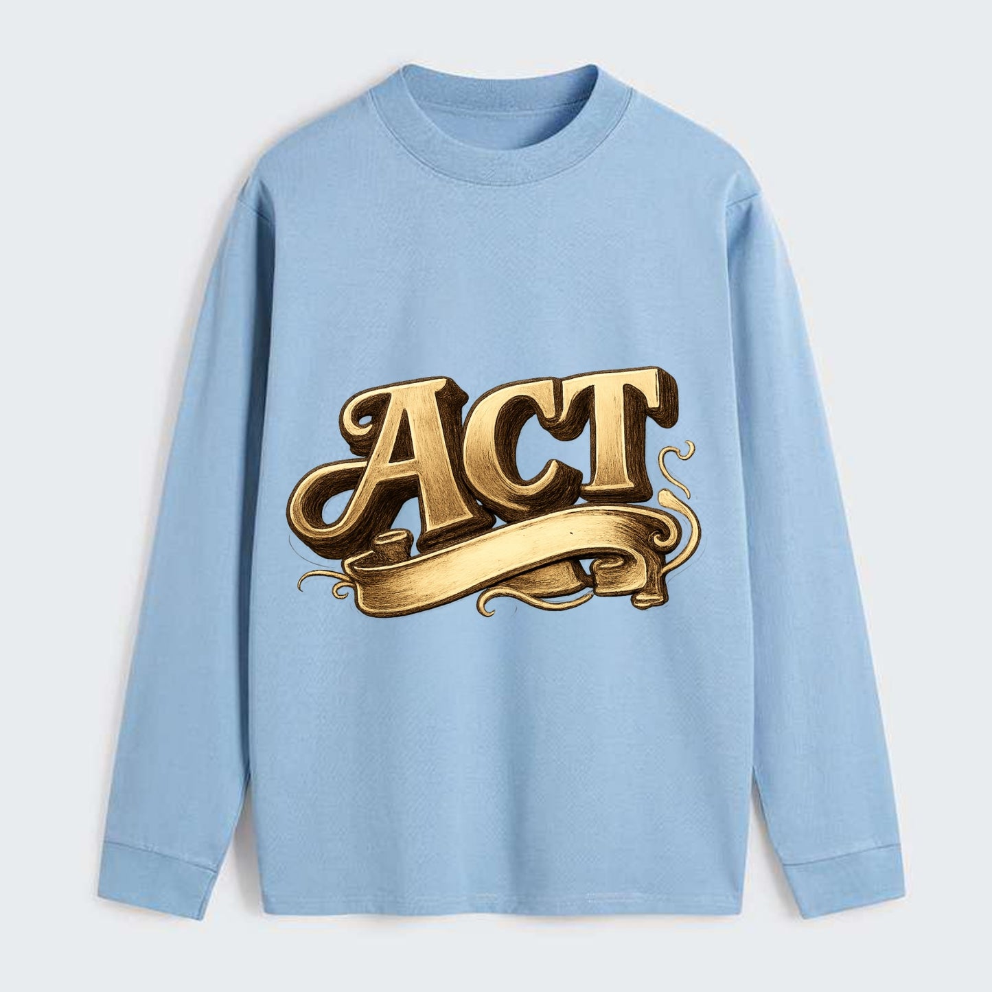 Bold typography design - "ACT" - take action, do something - Classic Long Sleeve Shirt - Light Blue