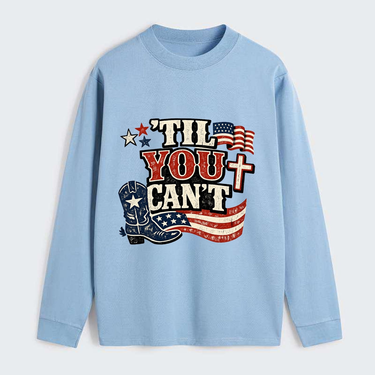 Til You Cant - Patriot Cross - Classic Long Sleeve Shirt - Light Blue