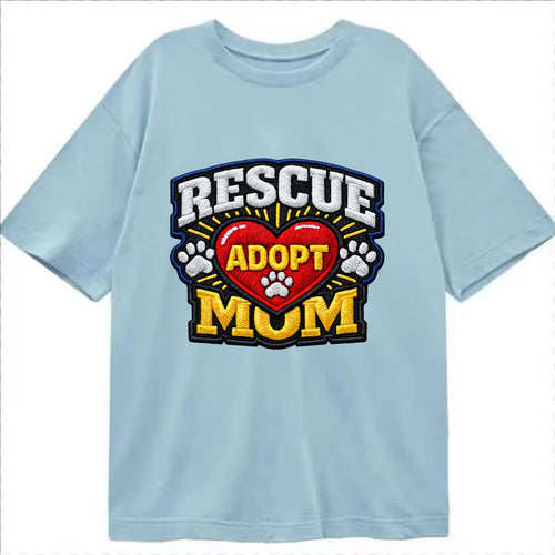 RESCUE MOM - heart with ADOPT text in red , shelter advocate - Classic T-shirt