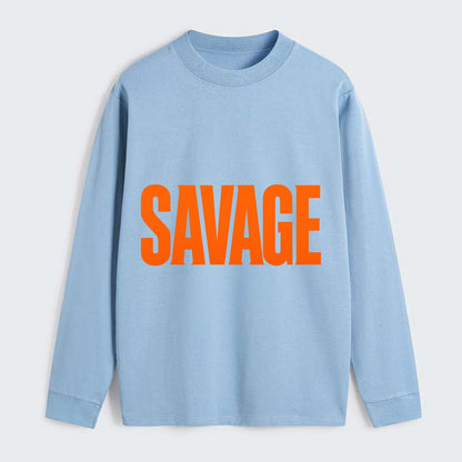 Bold typography design - "SAVAGE" - fierce attitude, taking no prisoners - Classic Long Sleeve Shirt - Light Blue
