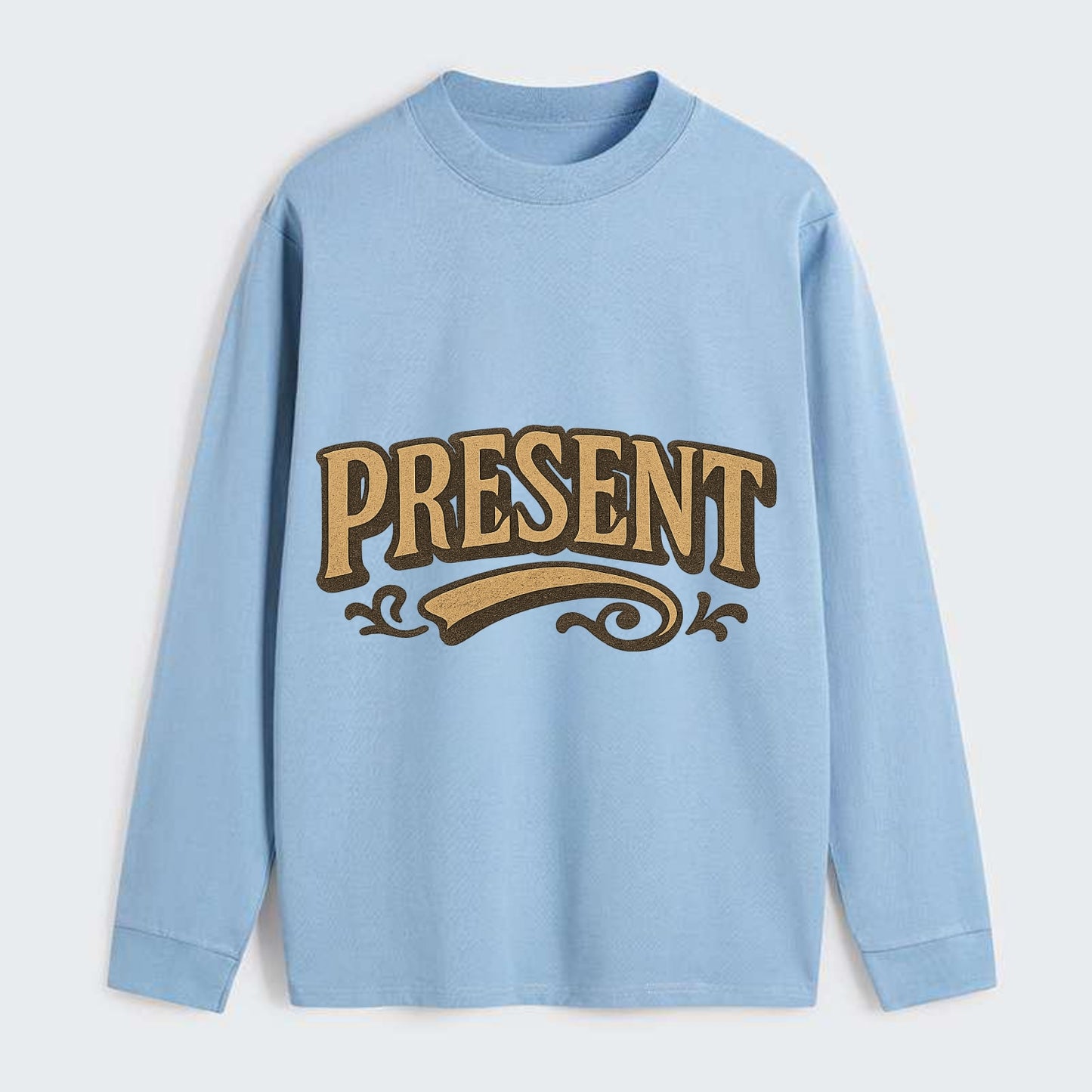Bold typography design - "PRESENT" - living in the now - Classic Long Sleeve Shirt - Light Blue