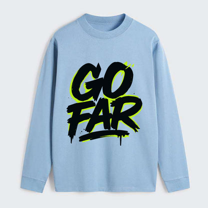 Bold typography design - "GO FAR" - distance goals, pushing limits - Classic Long Sleeve Shirt - Light Blue