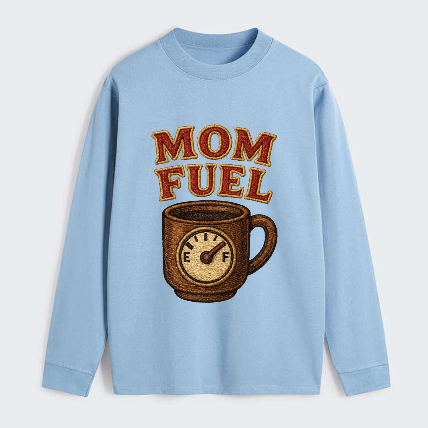 Mom Fuel  - Classic Long Sleeve Shirt - Light Blue