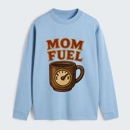 Mom Fuel  - Classic Long Sleeve Shirt - Light Blue