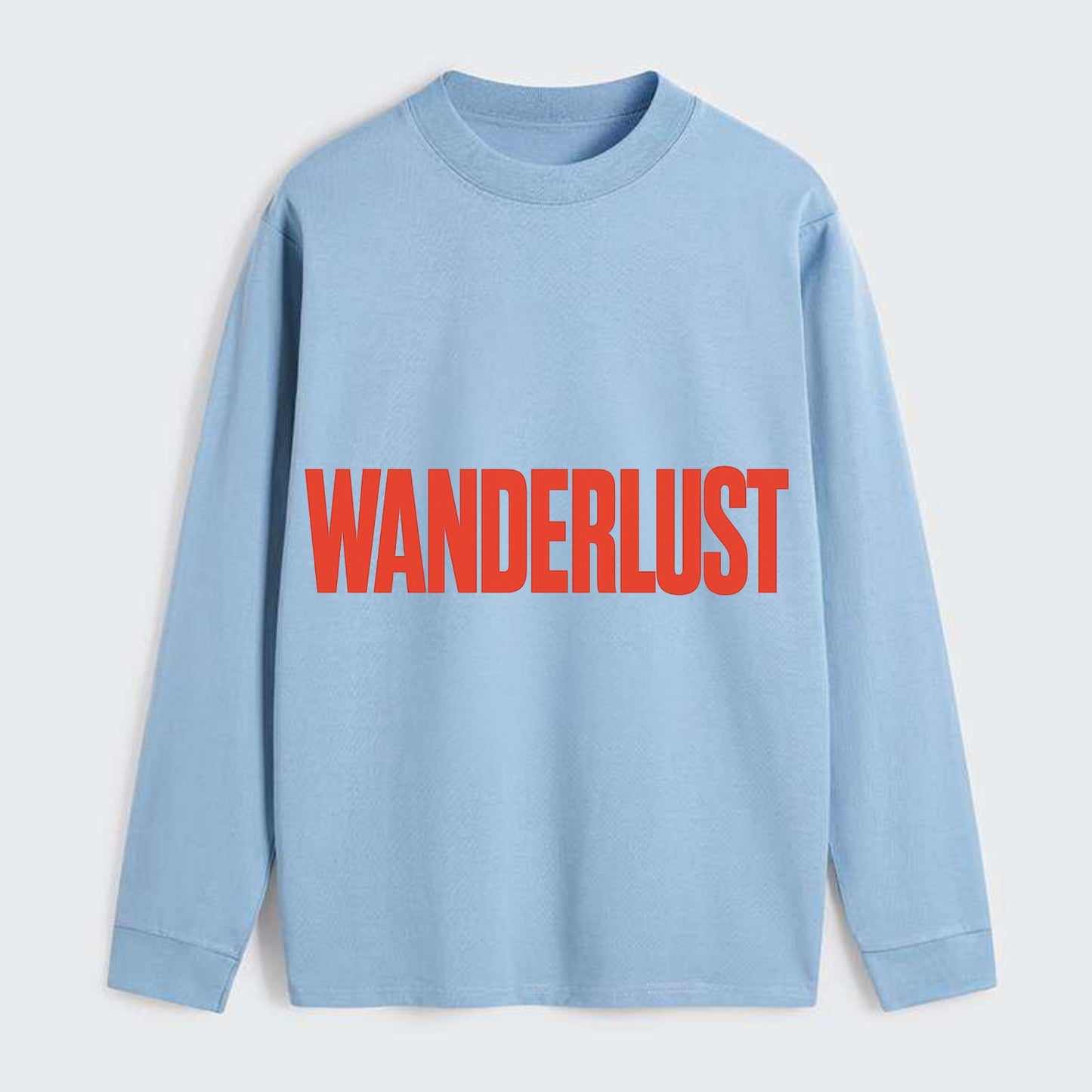 Bold typography design - "WANDERLUST" - desire to travel, explore the - Classic Long Sleeve Shirt - Light Blue