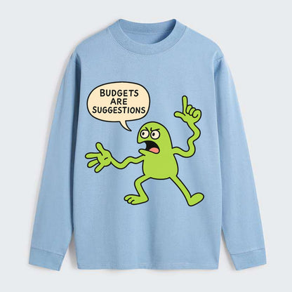 BUDGETS ARE SUGGESTIONS | Rebellious calculator - Classic Long Sleeve Shirt - Light Blue