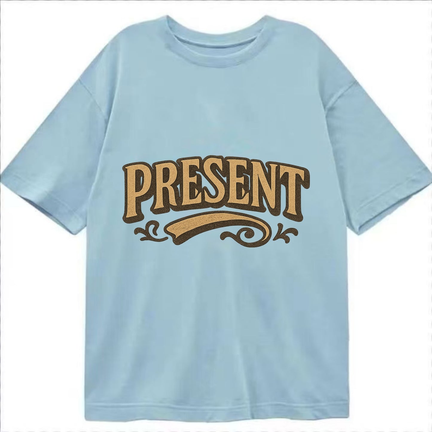 Bold typography design - "PRESENT" - living in the now - Classic T-shirt - Light Blue
