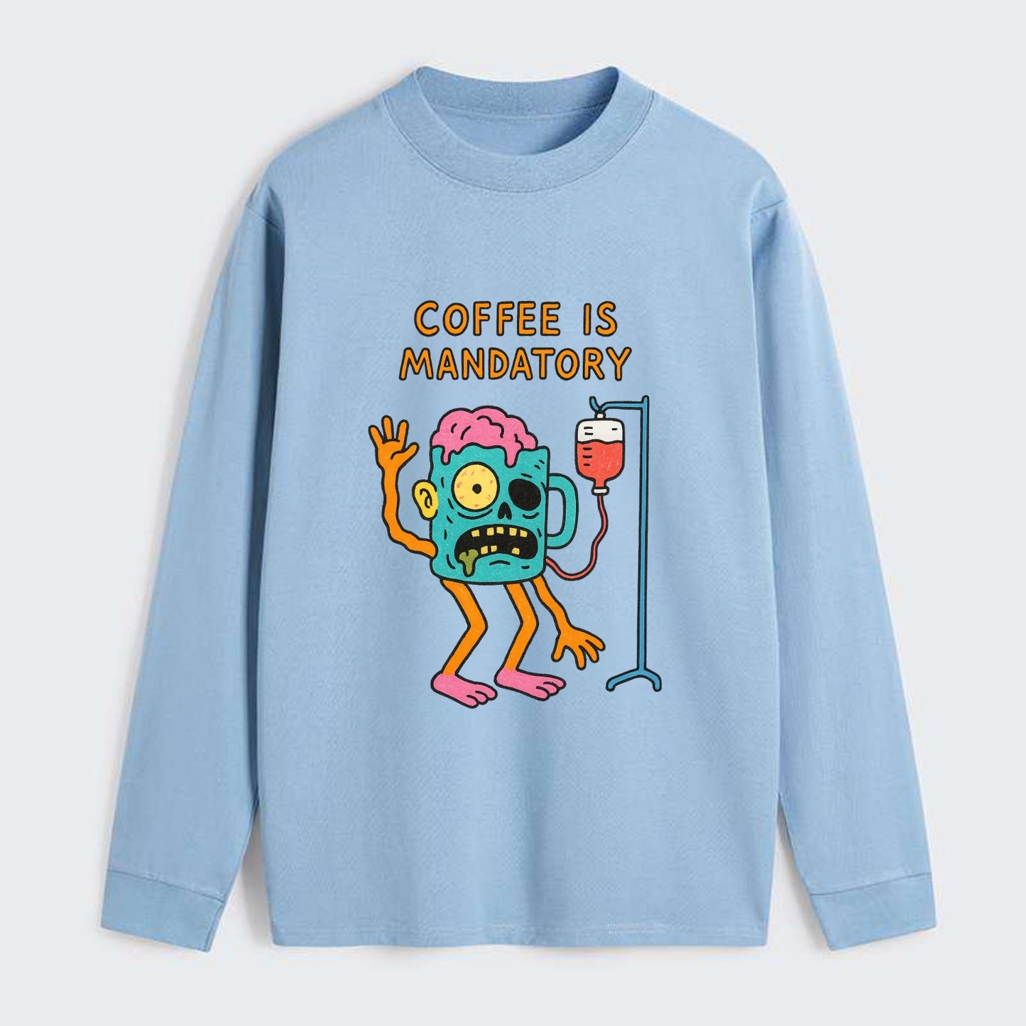 COFFEE IS MANDATORY | Zombie mug with IV drip - Classic Long Sleeve Shirt - Light Blue