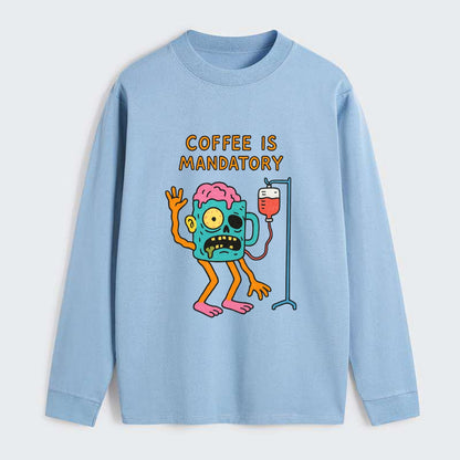 COFFEE IS MANDATORY | Zombie mug with IV drip - Classic Long Sleeve Shirt - Light Blue