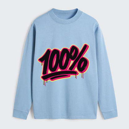Bold typography design - "100%" - all in, fully committed - Classic Long Sleeve Shirt - Light Blue