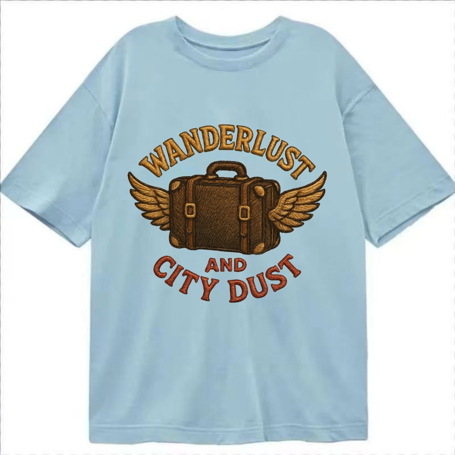 Wanderlust And City Dust  - Classic T-shirt - Light Blue